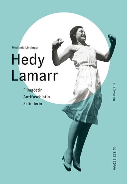 Hedy Lamarr, Michaela Lindinger - Gebonden - 9783222150395
