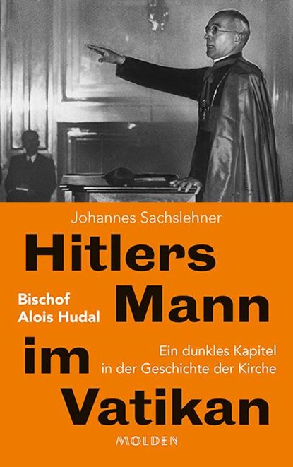 Hitlers Mann im Vatikan, Johannes Sachslehner - Gebonden - 9783222150401