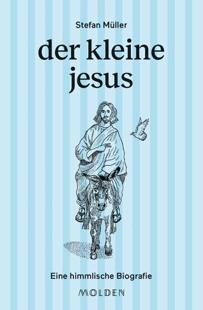 der kleine jesus, Stefan Müller - Gebonden - 9783222151330