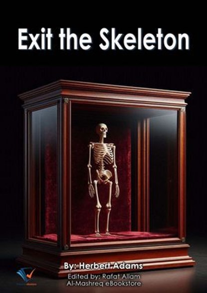 Exit the Skeleton, Herbert Adams - Ebook - 9783225002233