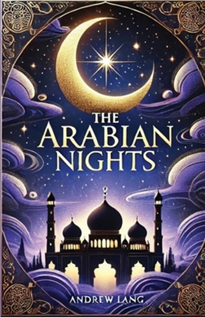 The Arabian Nights(Illustrated), Anonymous - Paperback - 9783235993170