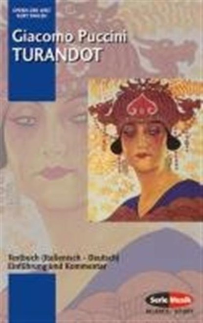 Turandot, Kurt Pahlen ; Giacomo Puccini - Paperback - 9783254080158