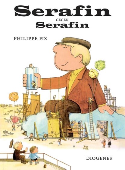 Serafin gegen Serafin, Philippe Fix - Gebonden - 9783257005325