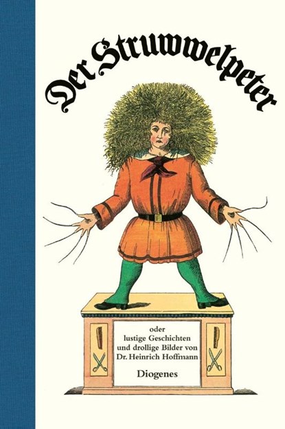 Der Struwwelpeter, Heinrich Hoffmann - Gebonden - 9783257011159