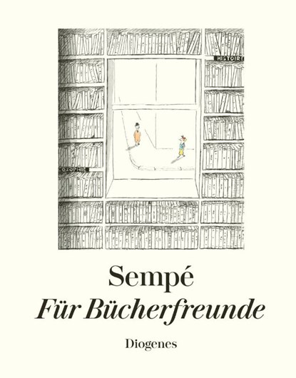 Für Bücherfreunde, Jean-Jacques Sempe - Gebonden - 9783257021066