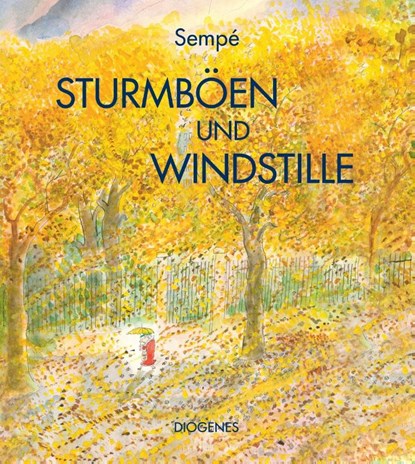 Sturmböen und Windstille, Jean-Jacques Sempé - Gebonden - 9783257021257