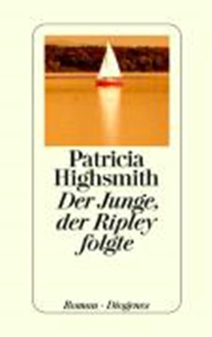 Highsmith, P: Junge d. Ripley, HIGHSMITH,  Patricia - Gebonden - 9783257064186