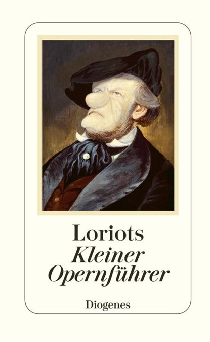 Loriot's Kleiner Opernführer, Loriot - Gebonden - 9783257064827