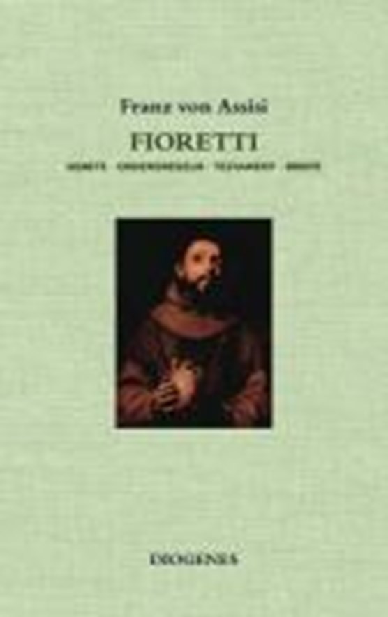 Franz von Assisi: Fioretti