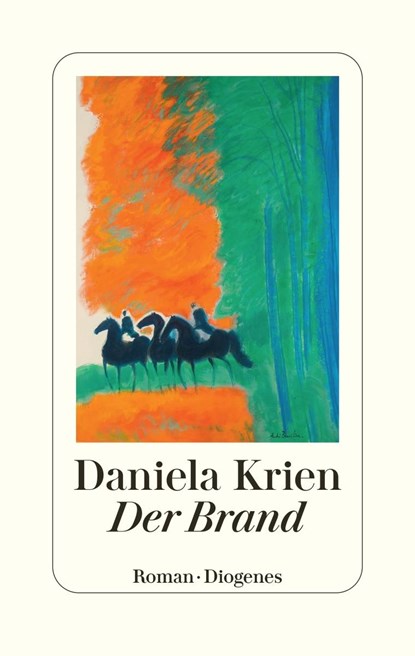 Der Brand, Daniela Krien - Gebonden - 9783257070484