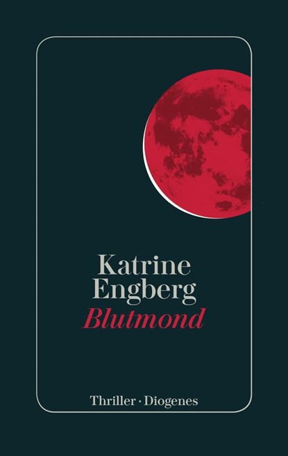 Blutmond, Katrine Engberg - Gebonden - 9783257070583