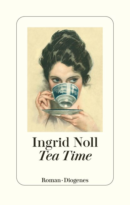 Tea Time, Ingrid Noll - Gebonden - 9783257072143