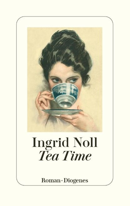 Tea Time, Ingrid Noll - Gebonden - 9783257072143