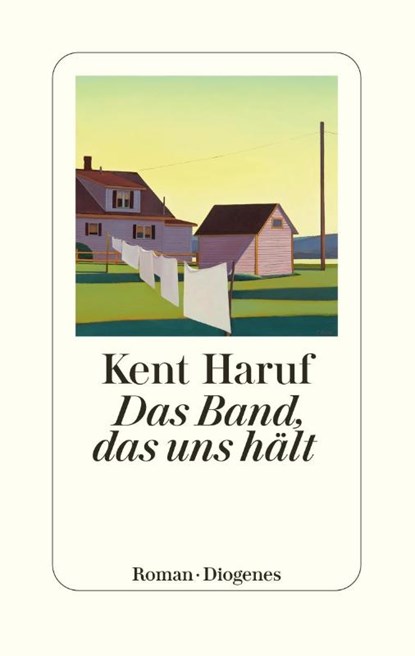 Das Band, das uns hält, Kent Haruf - Gebonden - 9783257072297