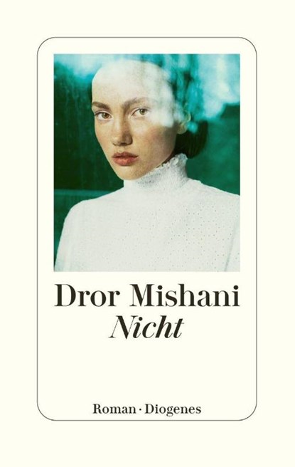 Nicht, Dror Mishani - Gebonden - 9783257073881
