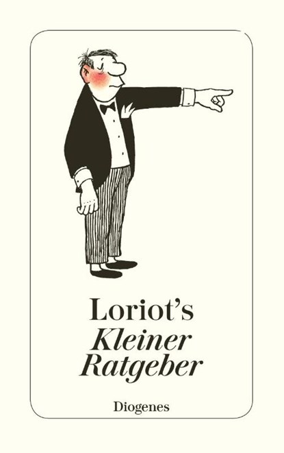 Loriots kleiner Ratgeber, Loriot - Paperback - 9783257201611