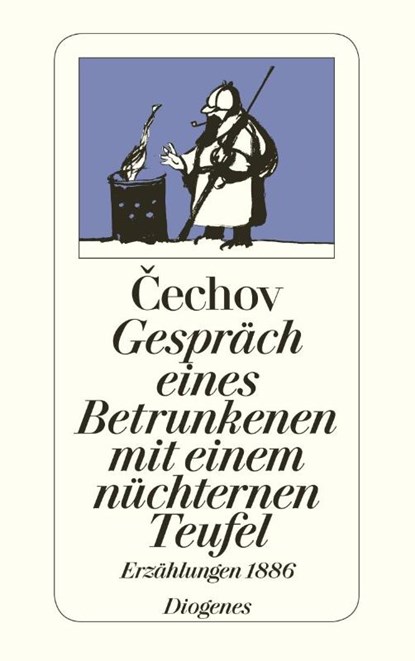 Gespräch eines Betrunkenen mit einem nüchternen Teufel, Anton Cechov - Paperback - 9783257202625