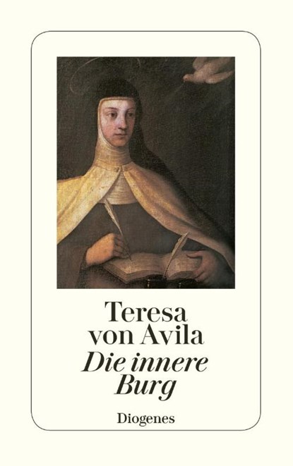 Die innere Burg, Teresa von Avila - Paperback - 9783257206432