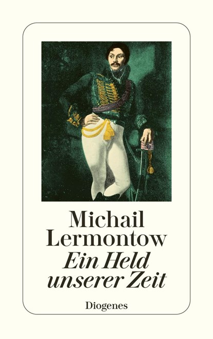 Ein Held unserer Zeit, Michail J. Lermontow - Paperback - 9783257210064