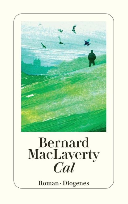 Cal, Bernard MacLaverty - Paperback - 9783257213874