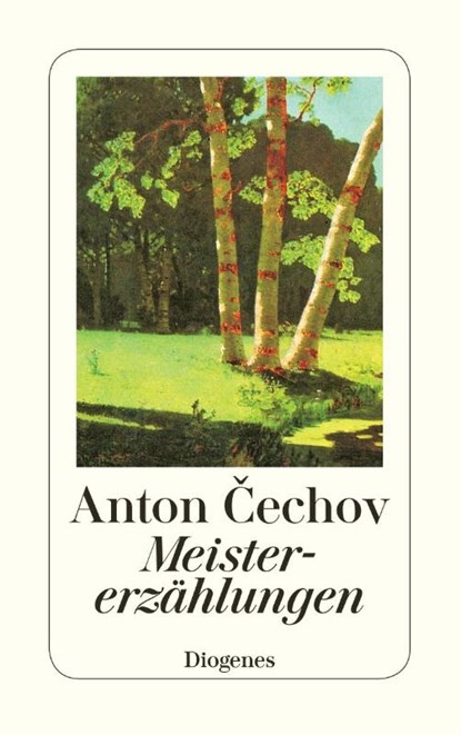 Meistererzählungen, Anton Tschechow - Paperback - 9783257217025