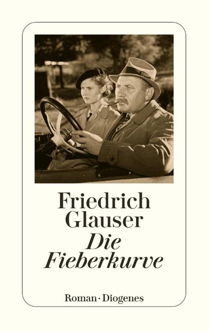 Die Fieberkurve, Friedrich Glauser - Paperback - 9783257217346