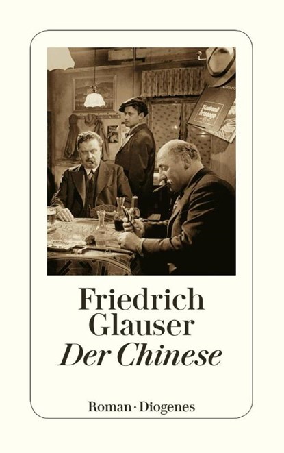 Der Chinese, Friedrich Glauser - Paperback - 9783257217360