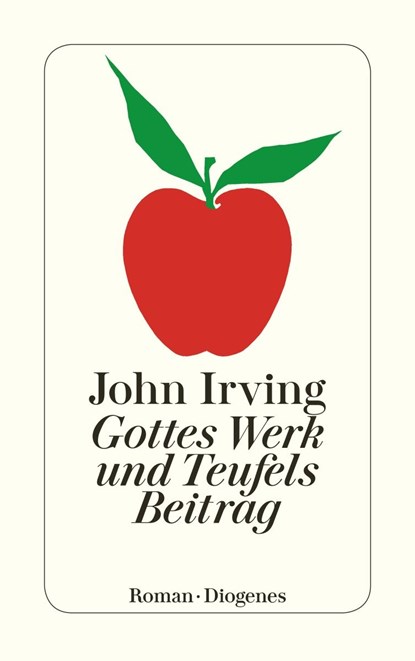 Gottes Werk und Teufels Beitrag, John Irving - Paperback - 9783257218374