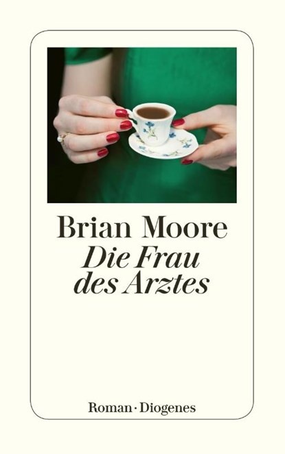 Die Frau des Arztes, Brian Moore - Paperback - 9783257219975