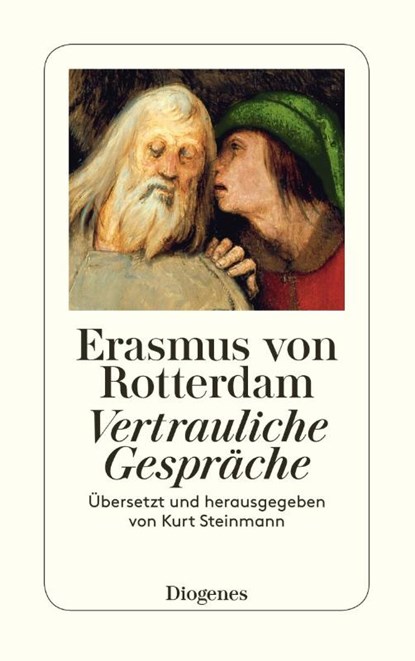 Vertrauliche Gespräche. Erasmus von Rotterdam, Erasmus von Rotterdam - Paperback - 9783257231670