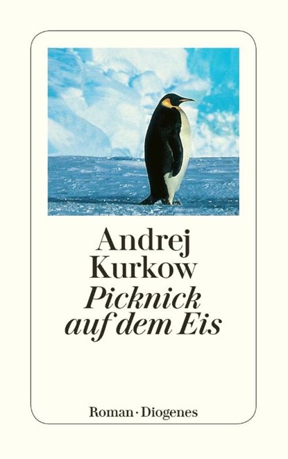 Picknick Auf Dem Eis, Andrey Kurkov - Paperback - 9783257232554