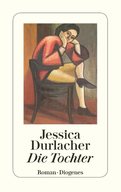 Die Tochter, Jessica Durlacher - Paperback - 9783257233513