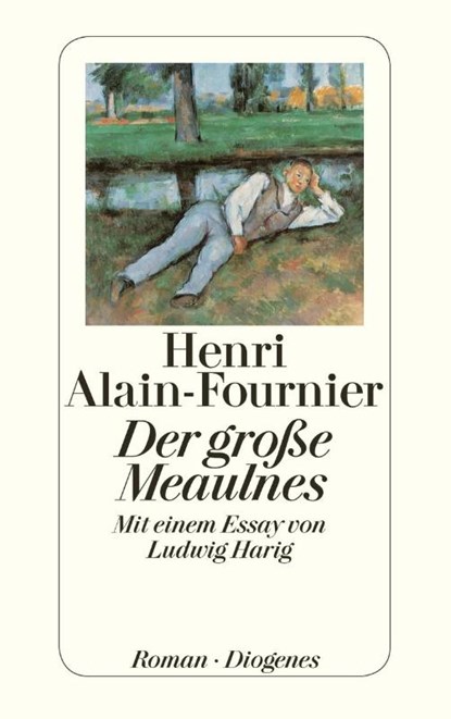 Der große Meaulnes, Henri Alain-Fournier - Paperback - 9783257233612