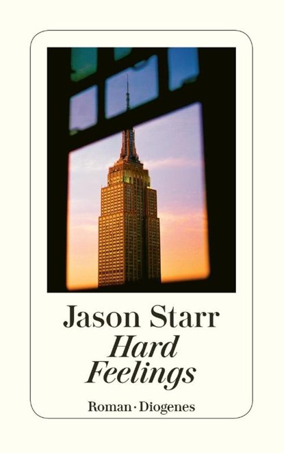 Hard Feelings, Jason Starr - Paperback - 9783257234787