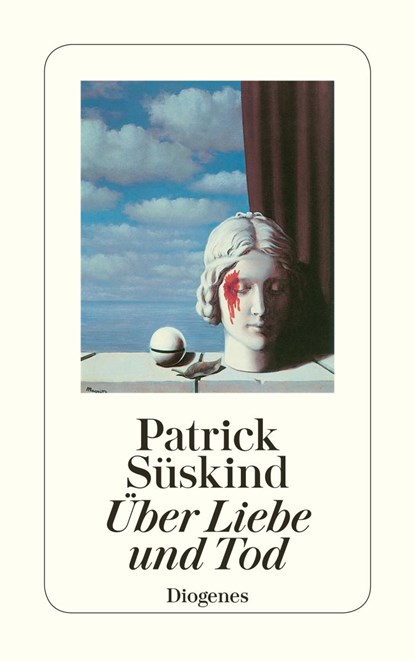 Über Liebe und Tod, Patrick Süskind - Paperback - 9783257235890