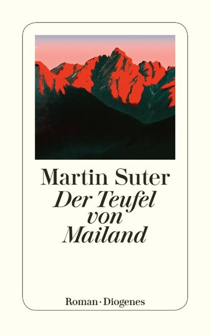 Der Teufel von Mailand, Martin Suter - Paperback - 9783257236538