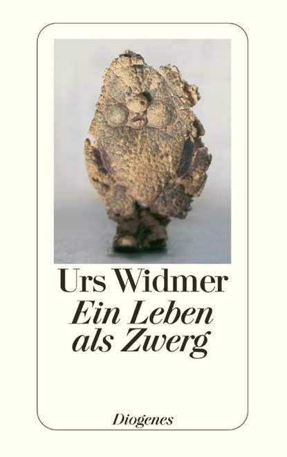 Ein Leben als Zwerg, Urs Widmer - Paperback - 9783257236545