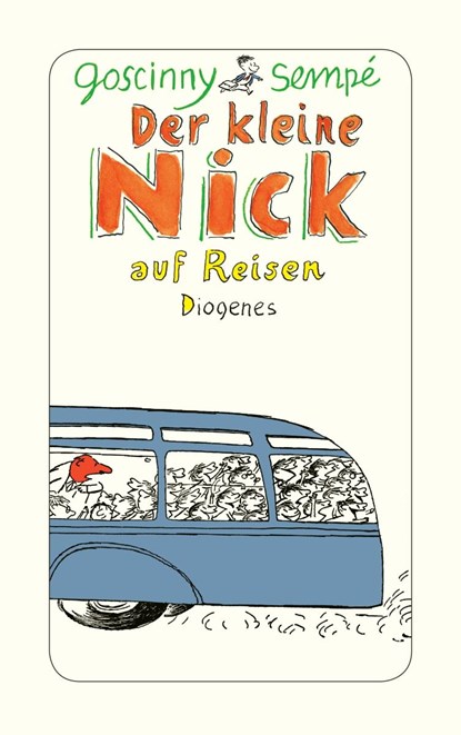 Der kleine Nick auf Reisen, René Goscinny ;  Jean-Jacques Sempé - Paperback - 9783257239072