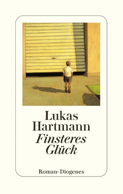 Finsteres Glück, Lukas Hartmann - Paperback - 9783257240948