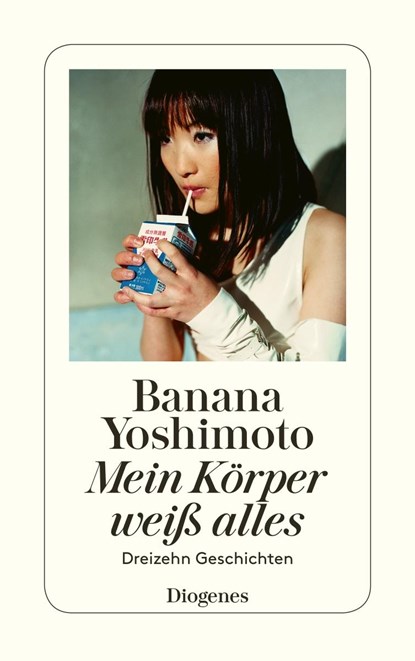 Mein Körper weiß alles, Banana Yoshimoto - Paperback - 9783257241549