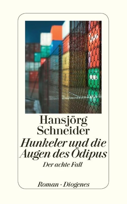 Hunkeler und die Augen des Oedipus, Hansjörg Schneider - Paperback - 9783257242386