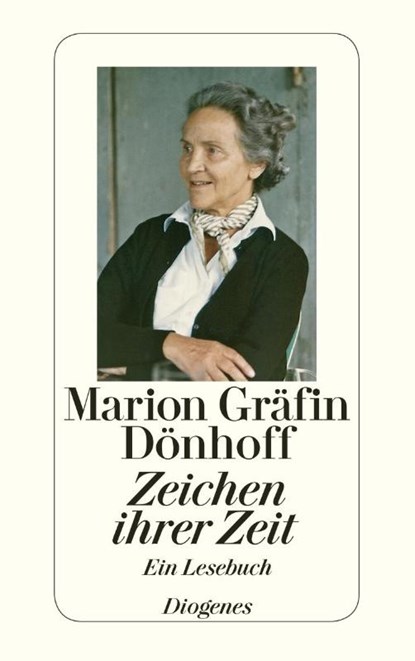 Zeichen ihrer Zeit, Marion Gräfin Dönhoff - Paperback - 9783257242584