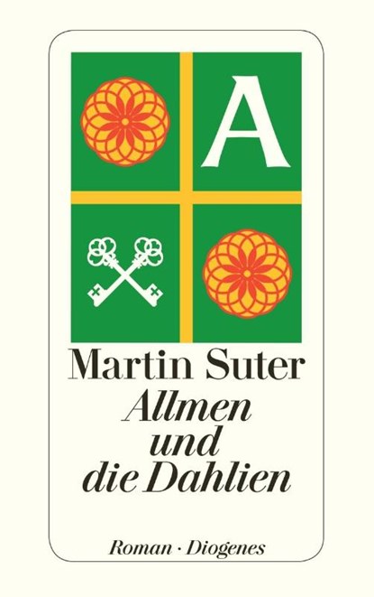 Allmen und die Dahlien, Martin Suter - Paperback - 9783257243017