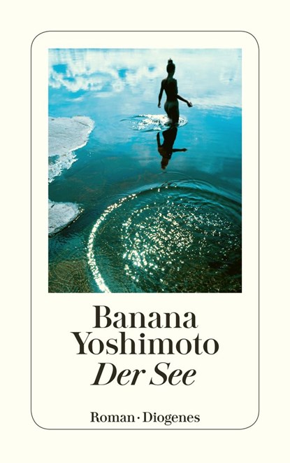 Der See, Banana Yoshimoto - Paperback - 9783257243208