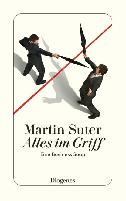 Alles im Griff, Martin Suter - Paperback - 9783257243420