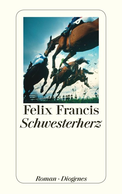 Schwesterherz, Felix Francis - Paperback - 9783257243499