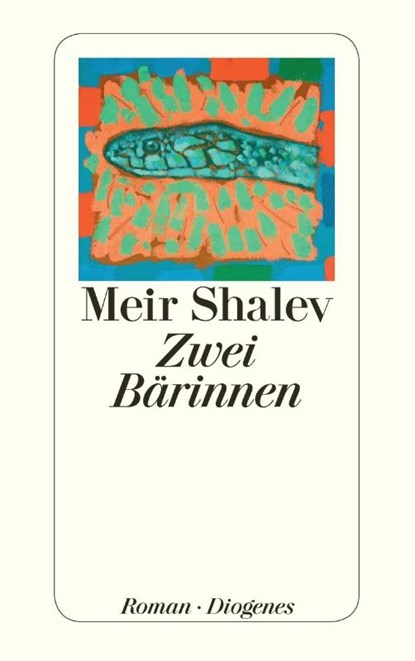 Zwei Bärinnen, Meir Shalev - Paperback - 9783257243536