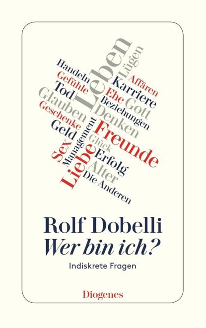 Wer bin ich?, Rolf Dobelli - Paperback - 9783257243628