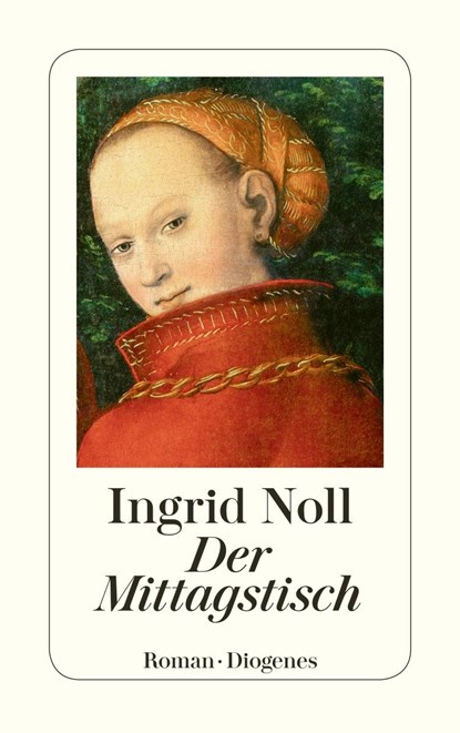 Der Mittagstisch, Ingrid Noll - Paperback - 9783257243703