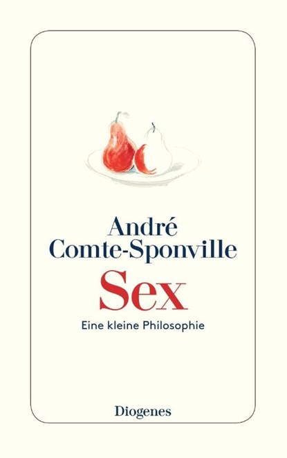 Sex, André Comte-Sponville - Paperback - 9783257244076